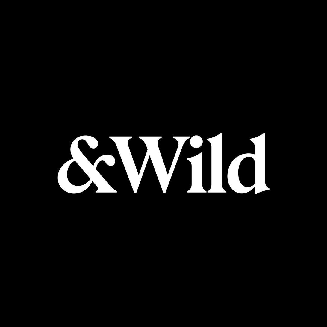 &Wild
